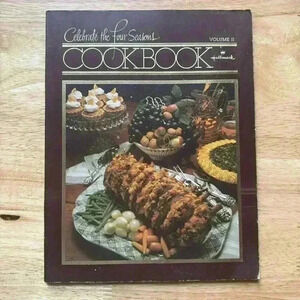 1979 Celebrate the Four Seasons Cookbook Volume II  Hallmark‎ Paperback T1 #17